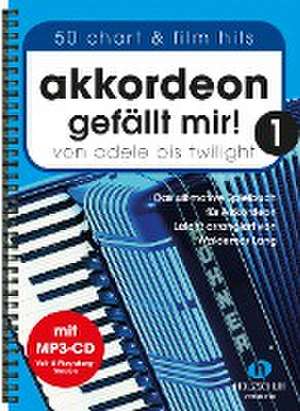 Akkordeon gefällt mir! 1 (mit MP3-CD) de Waldemar Lang