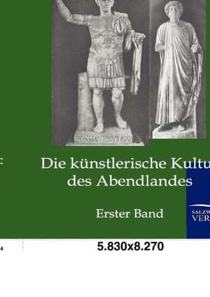 Die künstlerische Kultur des Abendlandes de Fritz Knapp