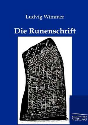 Die Runenschrift de Ludvig Wimmer