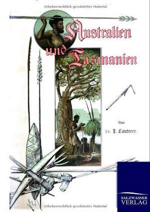 Australien und Tasmanien de Joseph Lauterer