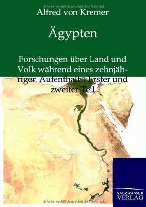 Ägypten de Alfred Von Kremer