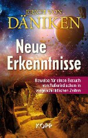 Neue Erkenntnisse de Erich Von Däniken