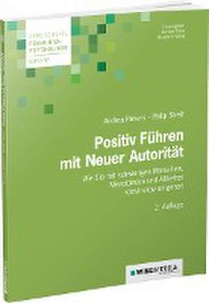 Positiv Führen mit Neuer Autorität de Andrea Revers