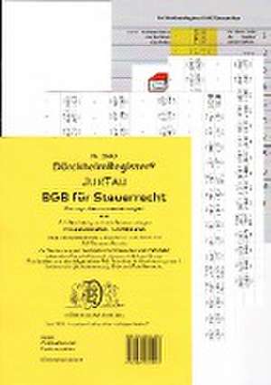 DürckheimRegister® BGB im Steuerrecht 2022, Gesetze und §§ , OHNE Stichworte de Constantin Dürckheim