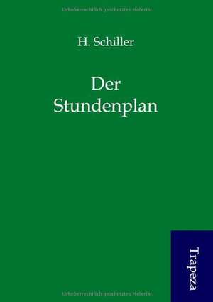 Der Stundenplan de H. Schiller