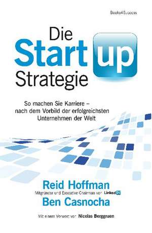 Die Start-up-Strategie de Reid Hoffman