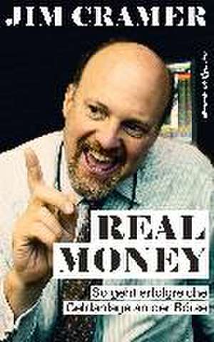 Real Money de James J Cramer