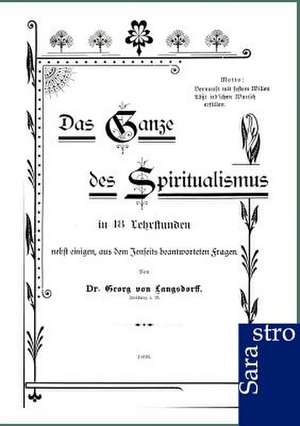 Das Ganze des Spiritualismus de Georg von Langsdorff