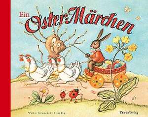 Ein Oster-Märchen de Ernst Fay