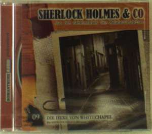 Sherlock Holmes und Co. 09. Die Hexe von Whitchapel de James A Brett