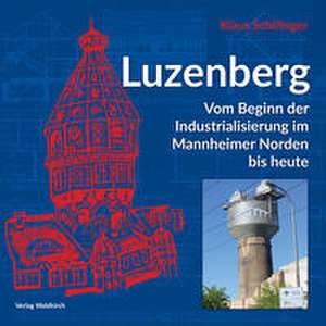 Luzenberg de Klaus Schillinger