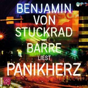 Panikherz de Benjamin von Stuckrad-Barre