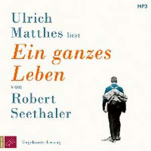 Ein ganzes Leben de Robert Seethaler