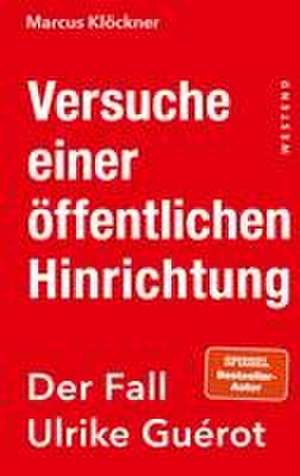 Klöckner, M: Versuche einer öffentlichen Hinrichtung