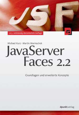 JavaServer Faces 2.2 de Michael Kurz