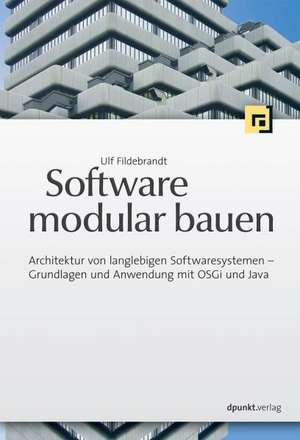 Software modular bauen de Ulf Fildebrandt