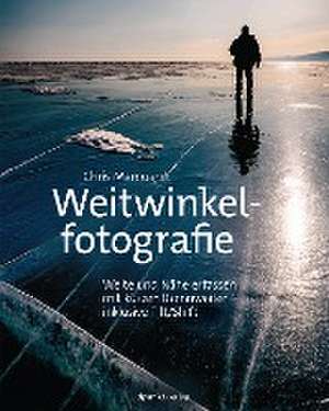 Weitwinkelfotografie de Chris Marquardt