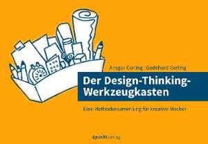 Der Design-Thinking-Werkzeugkasten de Ansgar Gerling