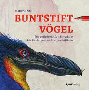 Buntstiftvögel de Florian Frick