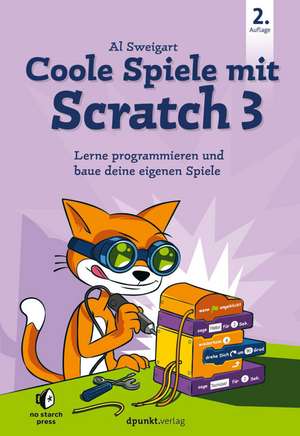 Coole Spiele mit Scratch 3 de Al Sweigart