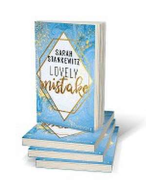 Lovely Mistake de Sarah Stankewitz