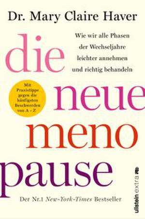 Die neue Menopause de Mary Claire Haver