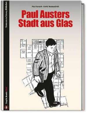 Paul Austers Stadt aus Glas de Paul Karasik