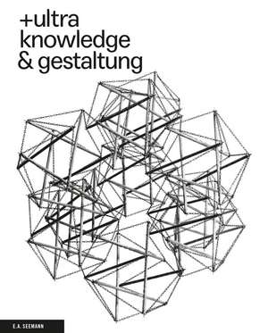 +ultra. knowledge & gestaltung de Nikola Doll