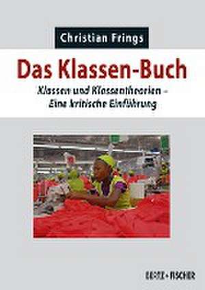 Das Klassen-Buch de Christian Frings