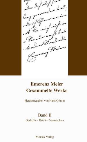 Gesammelte Werke 02 de Emerenz Meier