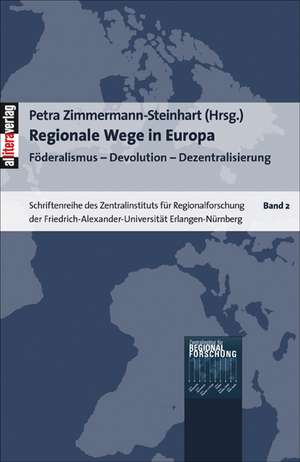 Regionale Wege in Europa de Petra Zimmermann-Steinhart