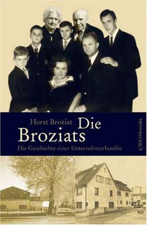 Die Broziats de Horst Broziat