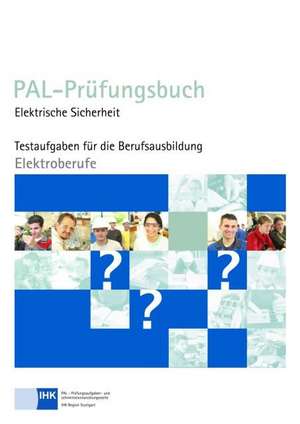 PAL-Prüfungsbuch - Elektrische Sicherheit