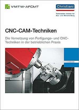 CNC-CAM-Techniken de Patrick Scheidegger