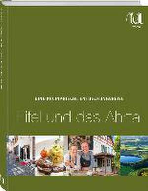 Eine kulinarische Entdeckungsreise Eifel und Ostbelgien de Hannelore Hippe