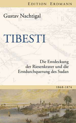 Tibesti de Gustav Nachtigal