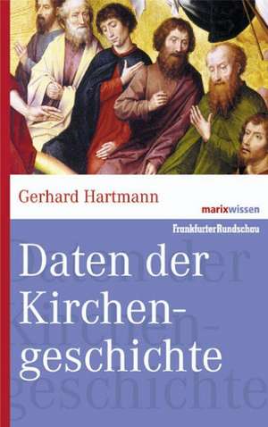 Daten der Kirchengeschichte de Gerhard Hartmann