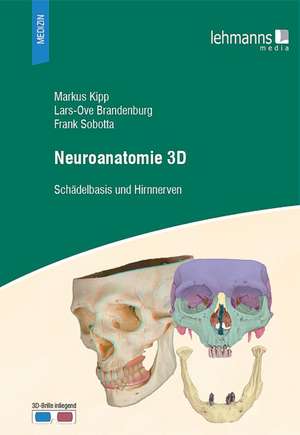 Neuroanatomie 3D de Markus Kipp