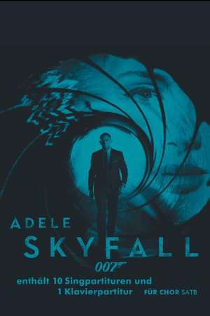 Adele: Skyfall (SATB/Piano) de Bosworth Music