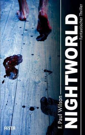 Nightworld de F. Paul Wilson