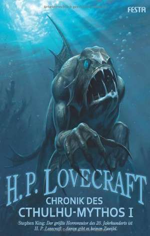 Chronik des Cthulhu-Mythos I de H. P. Lovecraft