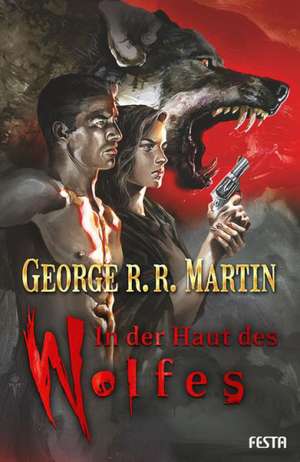 In der Haut des Wolfes de George R. R. Martin