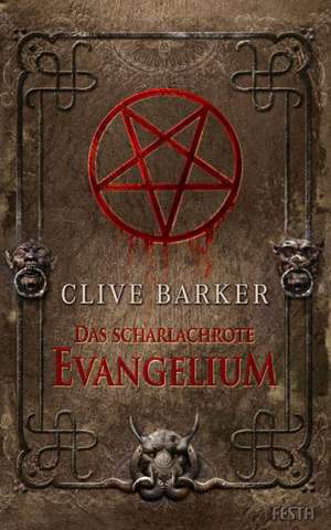 Das scharlachrote Evangelium de Clive Barker