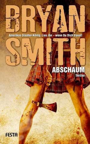 Abschaum de Bryan Smith