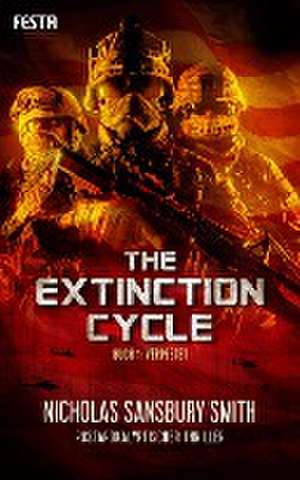 The Extinction Cycle - Buch 1: Verpestet de Nicholas Sansbury Smith