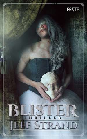 Blister de Jeff Strand