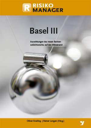 Basel III de Oliver Everling