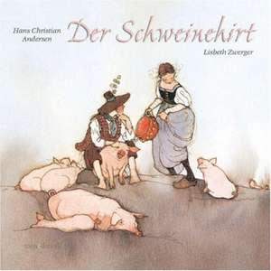 Der Schweinehirt de Hans Christian Andersen