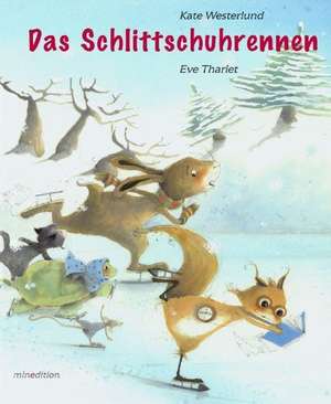 Das Schlittschuhrennen de Kate Westerlund