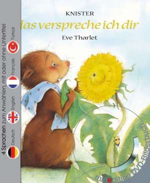 ...das verspreche ich Dir (Buch mit DVD) de Knister